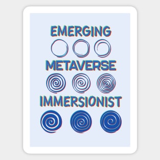 Emerging Metaverse Immersionist Sticker